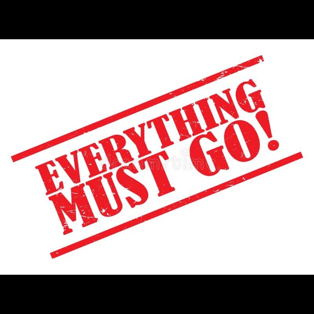Everything Must Go!